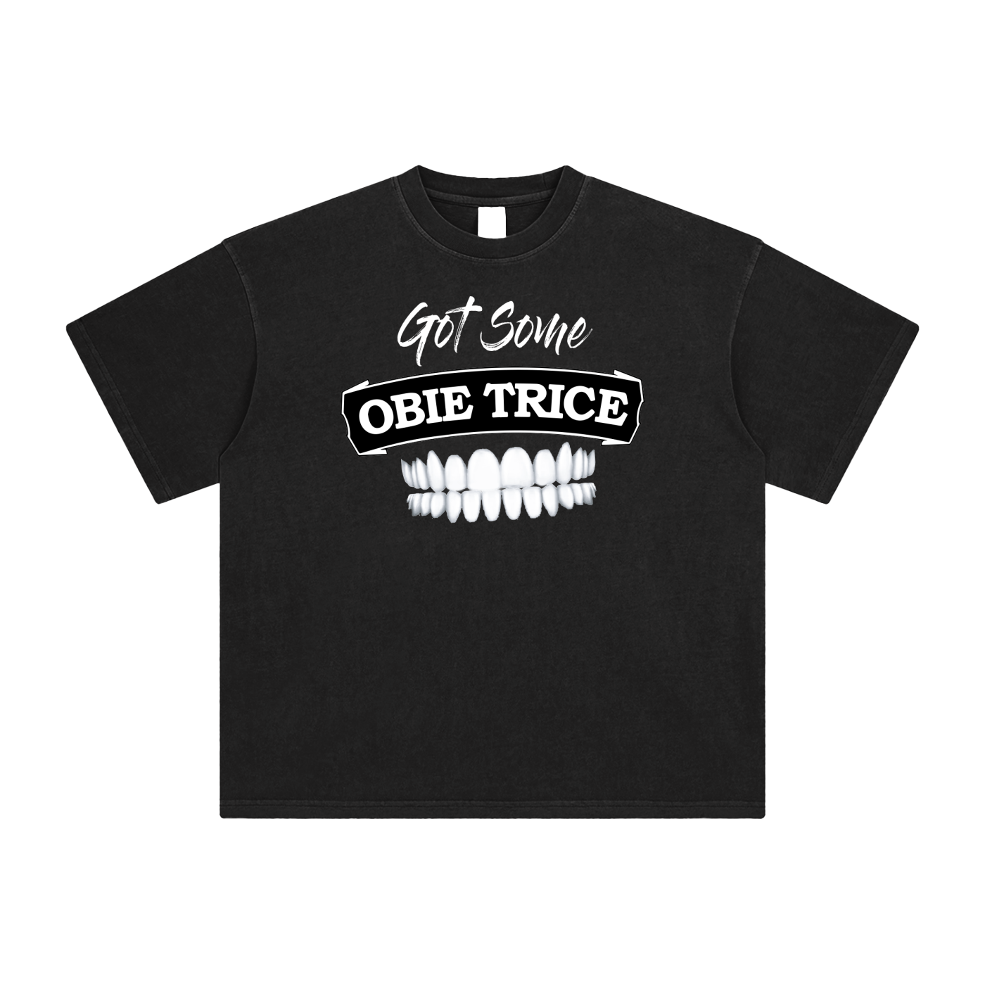 Got Some Teeth Tee